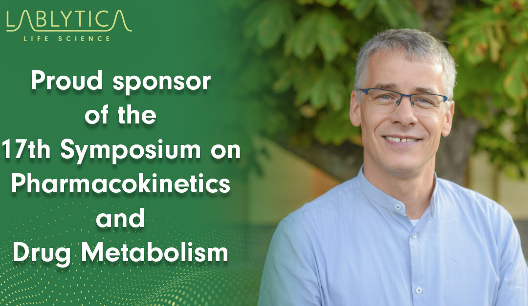 Lablytica is a proud sponsor of the 17th Symposium on Pharmacokinetics and Drug Metabolism